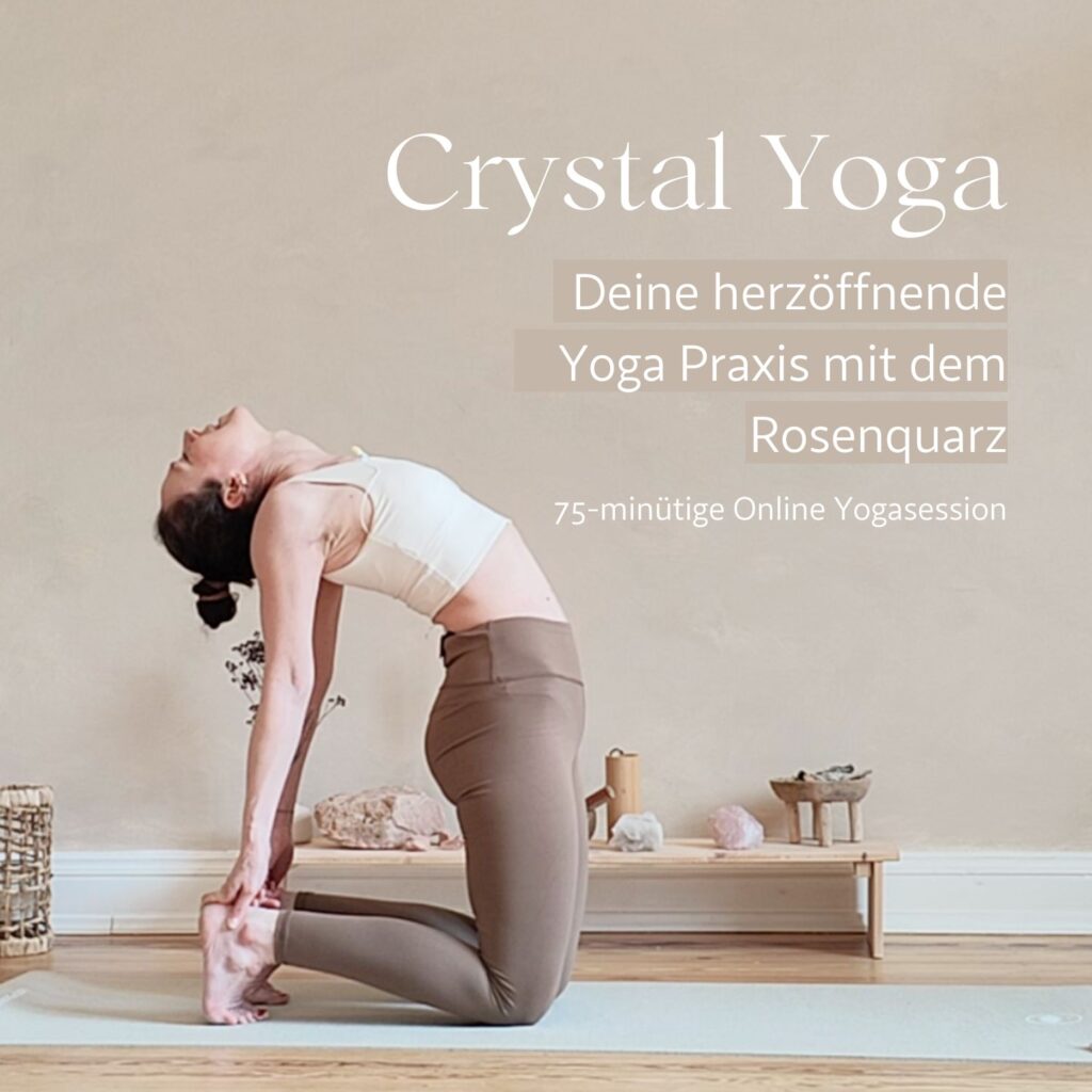 STUDIONAIONA_Crystal Yoga_Herzöffner_Rückbeugen_Onlineyoga-Klasse